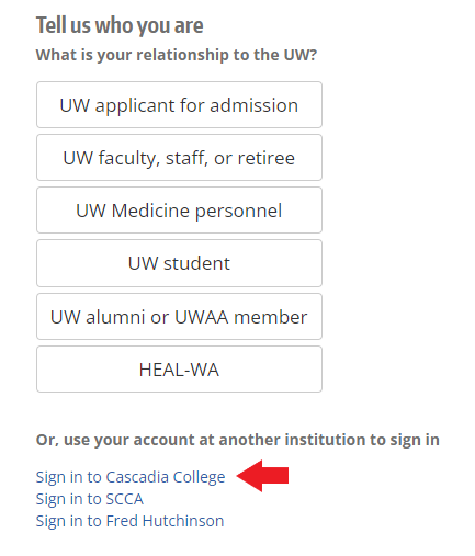 Screenshot of Find Your UW NetID page with arrow pointing at Cascadia College link