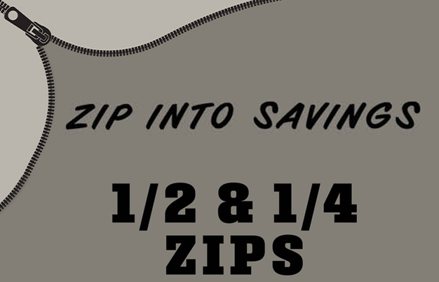 Online Store Promo zipper illustrations with text, 'Zip Into Savings; Half and Quarter Zips'